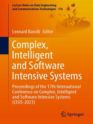 cover image of Complex, Intelligent and Software Intensive Systems